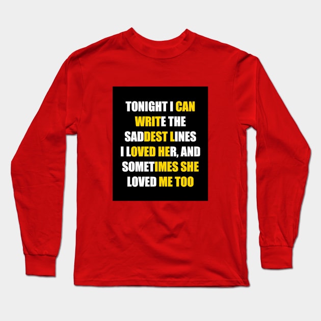 quote sadness Long Sleeve T-Shirt by Dexter